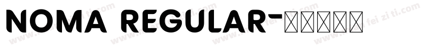 NOMA Regular字体转换